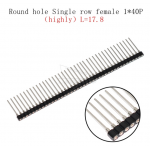 HS5054 1x40P 2.54mm Round Hole Single Row Straight Female Pin header Silver Extra Long 17.8mm